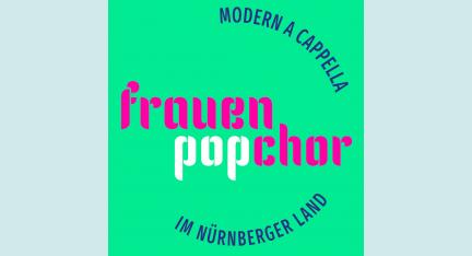 Frauenpopchor Nürnberger Land