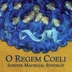 'O Regem Coeli'