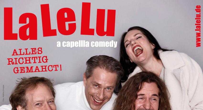 "Alles richtig gemahct!", das aktuelle Programm über die Wahrheit von LaLeLu a capellla comedy. Foto: Mathias Knoppe