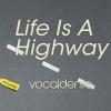 Life is a highway cover