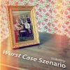 5idelity-Wurst_Case_Scenario